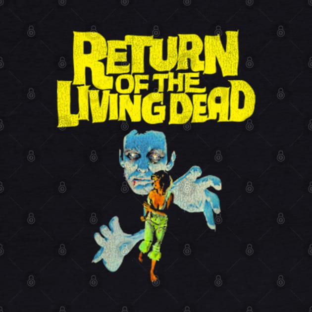 Return Of The Living Dead by darklordpug